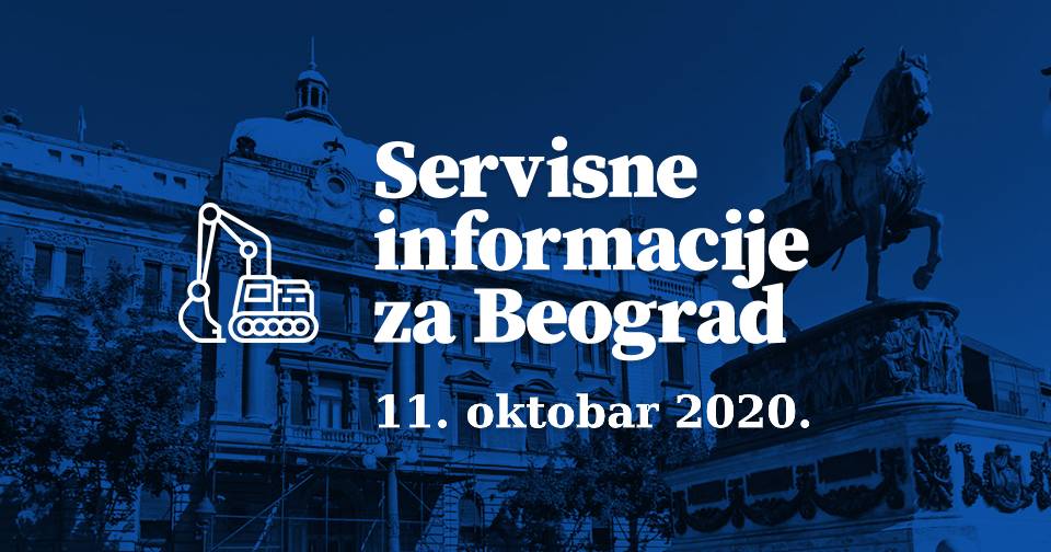 Servisne informacije za Beograd, na dan 11.10.2020. godine